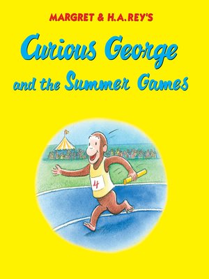 cover image of Curious George and the Summer Games